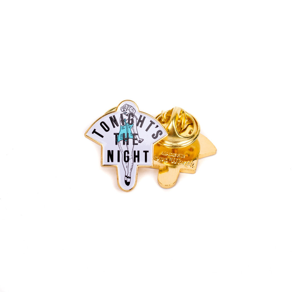 Tonight's The Night Pin – Good Worth & Co.